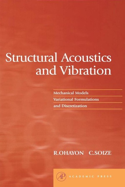 Structural Acoustics and Vibration - Roger Ohayon, Christian Soize