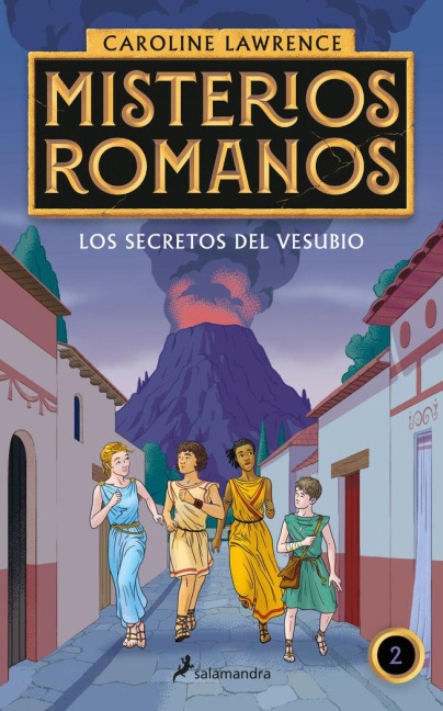 Los Secretos del Vesubio / The Secrets of Vesuvius - Caroline Lawrence