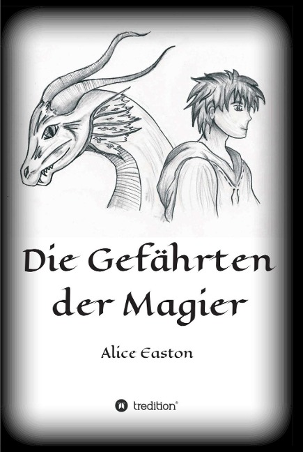 Die Gefährten der Magier - Alice Easton