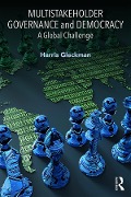Cover-Bild zum Titel 'Multistakeholder Governance and Democracy' von 'Harris Gleckman'