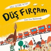 Cover-Bild zum Titel 'Düs Fircam' von 'Hale Estürk Altay'