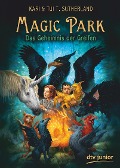 Magic Park 1 - Kari Sutherland, Tui T. Sutherland