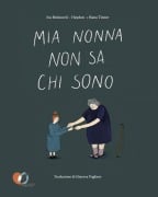 Cover-Bild zum Titel 'Mia nonna non sa chi sono' von 'Iva Bezinovi¿-Haydon'