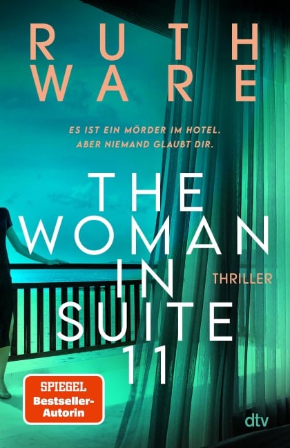 The Woman in Suite 11 - Ruth Ware