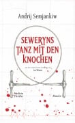 Cover-Bild zum Titel 'Seweryns Tanz mit den Knochen' von 'Andrij Semjankiw'