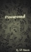 Possessed - S R Edwards