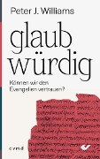 Cover-Bild zum Titel 'glaubwürdig' von 'Peter J. Williams'