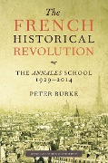 Cover-Bild zum Titel 'The French Historical Revolution' von 'Peter Burke'