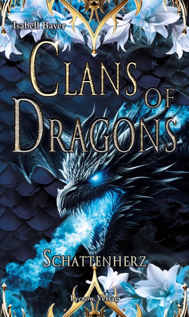 Clans of Dragons - Isabell Bayer