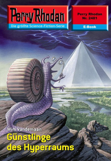 Perry Rhodan 2481: Günstlinge des Hyperraums - Wim Vandemaan