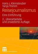 Cover-Bild zum Titel 'Reisejournalismus' von 'Tanja Thimm, Hans J. Kleinsteuber'