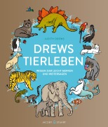 Cover-Bild zum Titel 'Drews Tierleben' von 'Judith Drews'