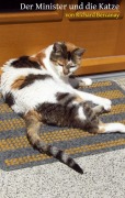 Cover-Bild zum Titel 'Der Minister und die Katze' von 'Richard Bercanay'