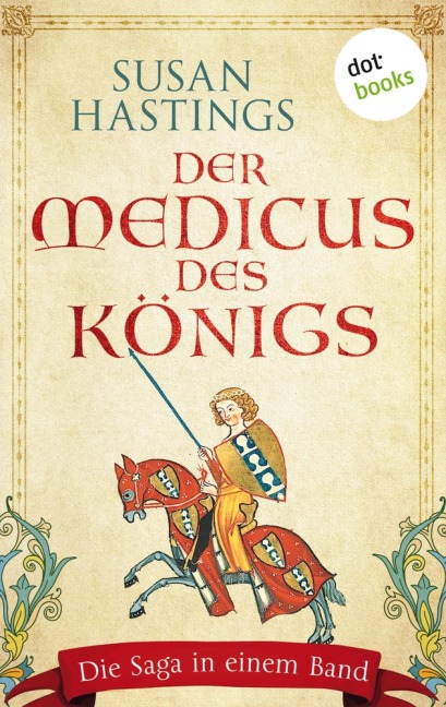 Der Medicus des Königs - Susan Hastings