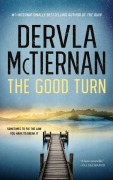 Cover-Bild zum Titel 'The Good Turn' von 'Dervla McTiernan'