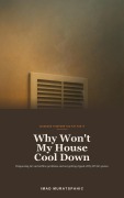 Cover-Bild zum Titel 'Why Won't My House Cool Down' von 'Imad Muratspahic'