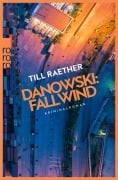 Cover-Bild zum Titel 'Danowski: Fallwind' von 'Till Raether'
