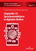 Cover-Bild zum Titel 'Linguistik 2.0: Sprachnormdiskurse in digitalen Medien' von ''