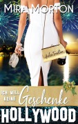 Cover-Bild zum Titel 'Ich will keine Geschenke' von 'Mira Morton'