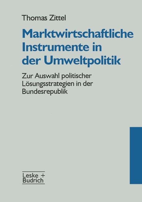 Marktwirtschaftliche Instrumente in der Umweltpolitik - 
