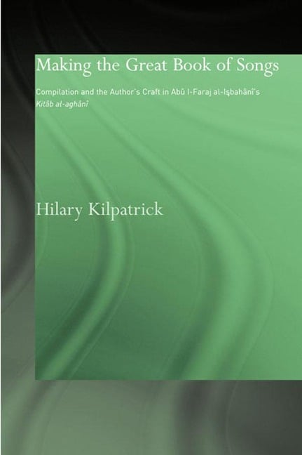 Making the Great Book of Songs - Hilary Kilpatrick