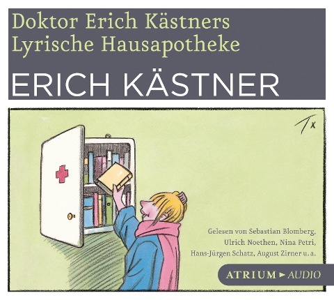 Doktor Erich Kästners lyrische Hausapotheke. CD - Erich Kästner