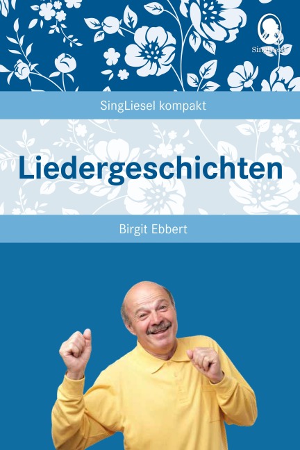 Liedergeschichten - Birgit Ebbert