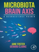 Cover-Bild zum Titel 'Microbiota Brain Axis' von 'Jane Foster, Gerard Clarke'