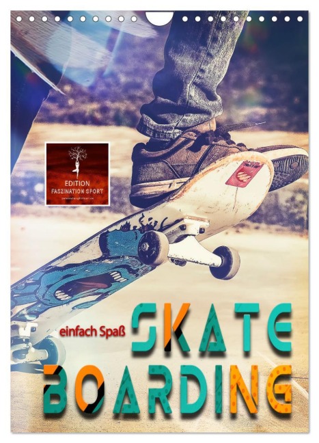 Skateboarding - einfach Spaß (Wandkalender 2026 DIN A4 hoch), CALVENDO Monatskalender - Peter Roder