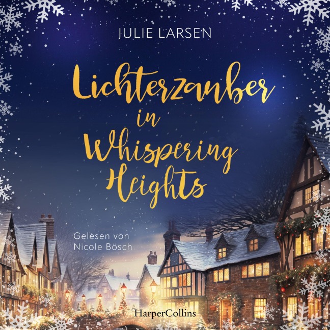 Lichterzauber in Whispering Heights - Julie Larsen