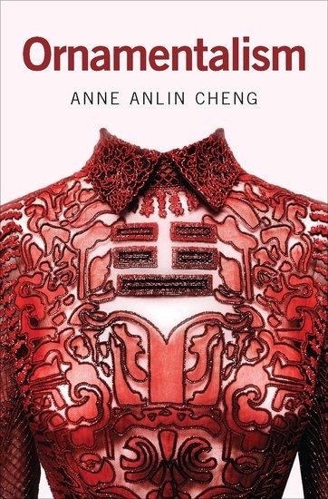 Ornamentalism - Anne Anlin Cheng