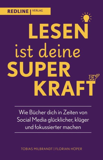 Lesen ist deine Superkraft - Florian Höper, Tobias Milbrandt