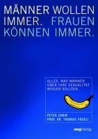 Männer wollen immer, Frauen können immer - Peter Jamin, Thomas Vögeli