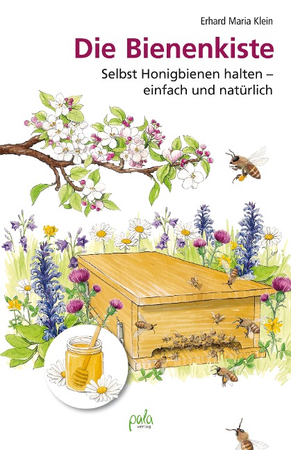 Die Bienenkiste - Erhard Maria Klein
