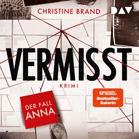 Vermisst. Der Fall Anna - Christine Brand