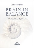 Cover-Bild zum Titel 'Brain in Balance' von 'Joey Remenyi'