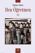 Cover-Bild zum Titel 'Ben Ögretmen 1' von 'Emine Azboz'