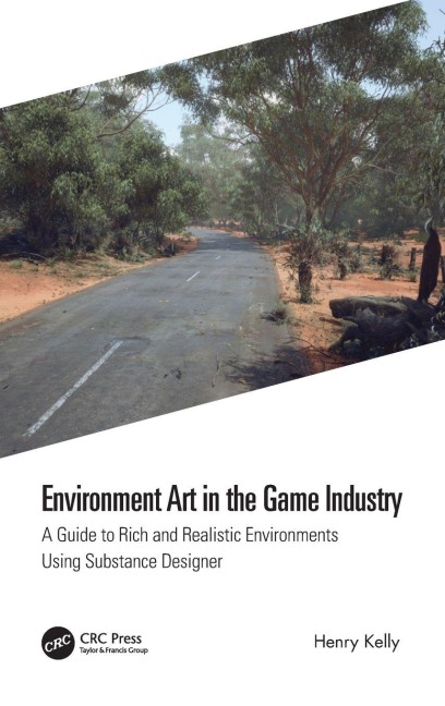 Environment Art in the Game Industry - Henry Kelly