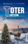 Cover-Bild zum Titel 'Toter unterm Dannenboom' von 'Manuela Sanne'