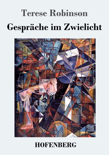 Gespräche im Zwielicht - Terese Robinson