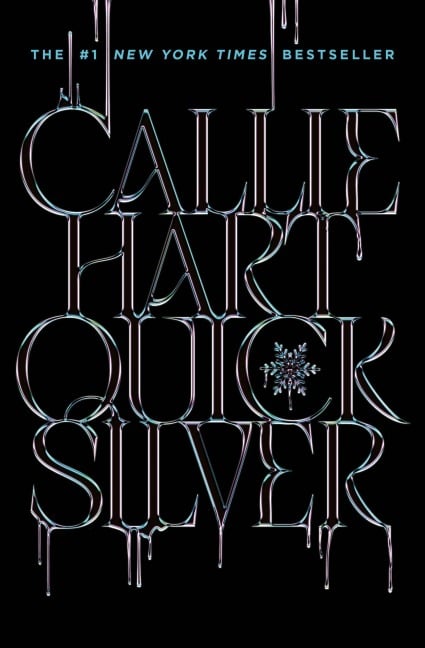 Quicksilver (Deluxe Edition) - Callie Hart