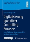 Digitalisierung operativer Controlling-Prozesse - Hasan Andaç Güler
