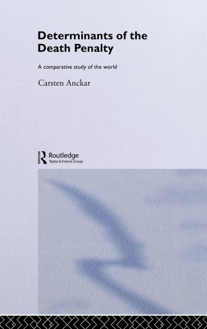 Determinants of the Death Penalty - Carsten Anckar
