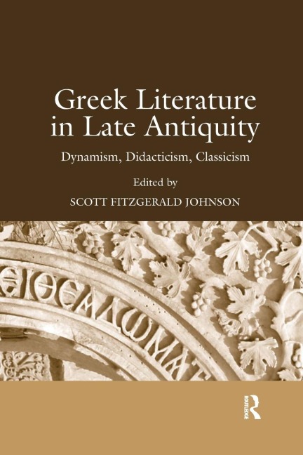 Greek Literature in Late Antiquity - 