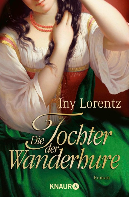 Die Tochter der Wanderhure - Iny Lorentz