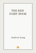 Cover-Bild zum Titel 'The Red Fairy Book' von 'Andrew Lang'