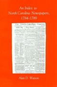 Cover-Bild zum Titel 'An Index to North Carolina Newspapers, 1784-1789' von ''