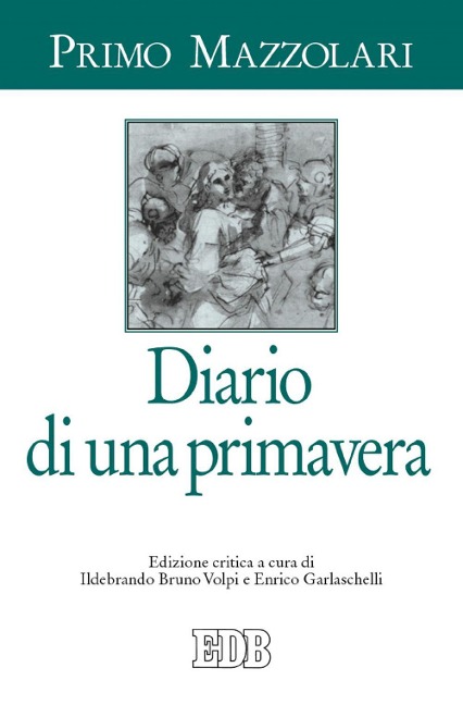 Diario di una primavera - Primo Mazzolari