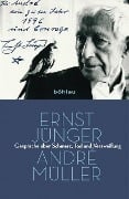 Cover-Bild zum Titel 'Ernst Jünger - André Müller' von ''