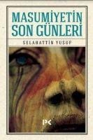 Masumiyetin Son Günleri - Selahattin Yusuf